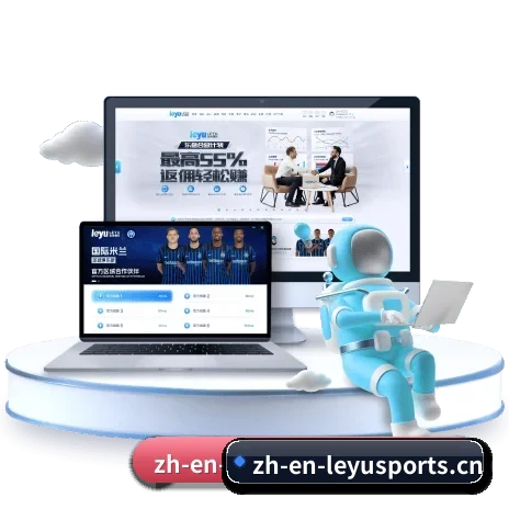 乐鱼体育的前进方向 | LeyuSports